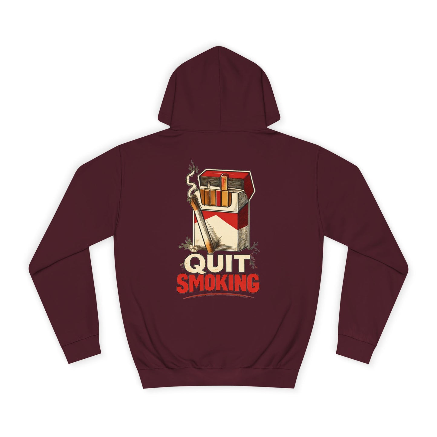 Quit Smoking Hoodie