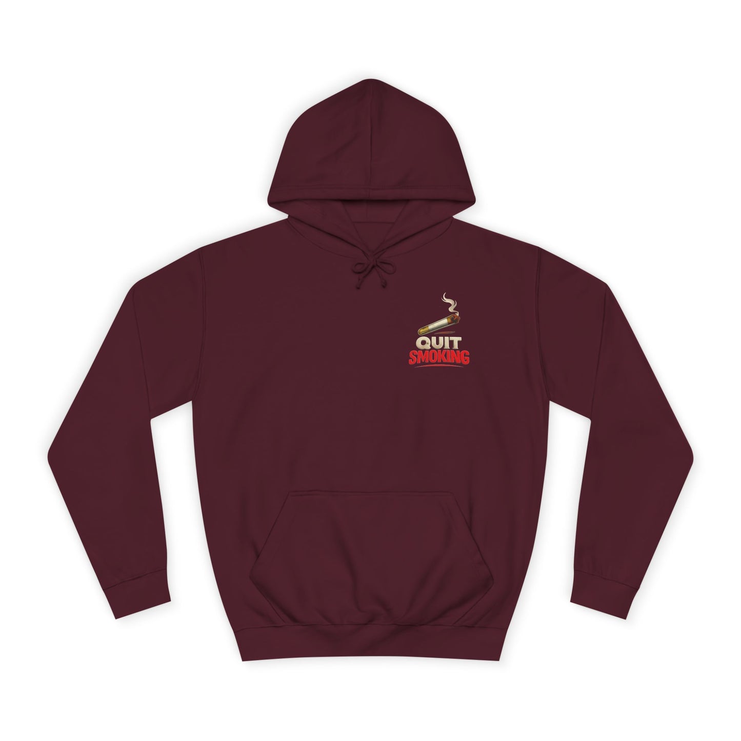 Quit Smoking Hoodie