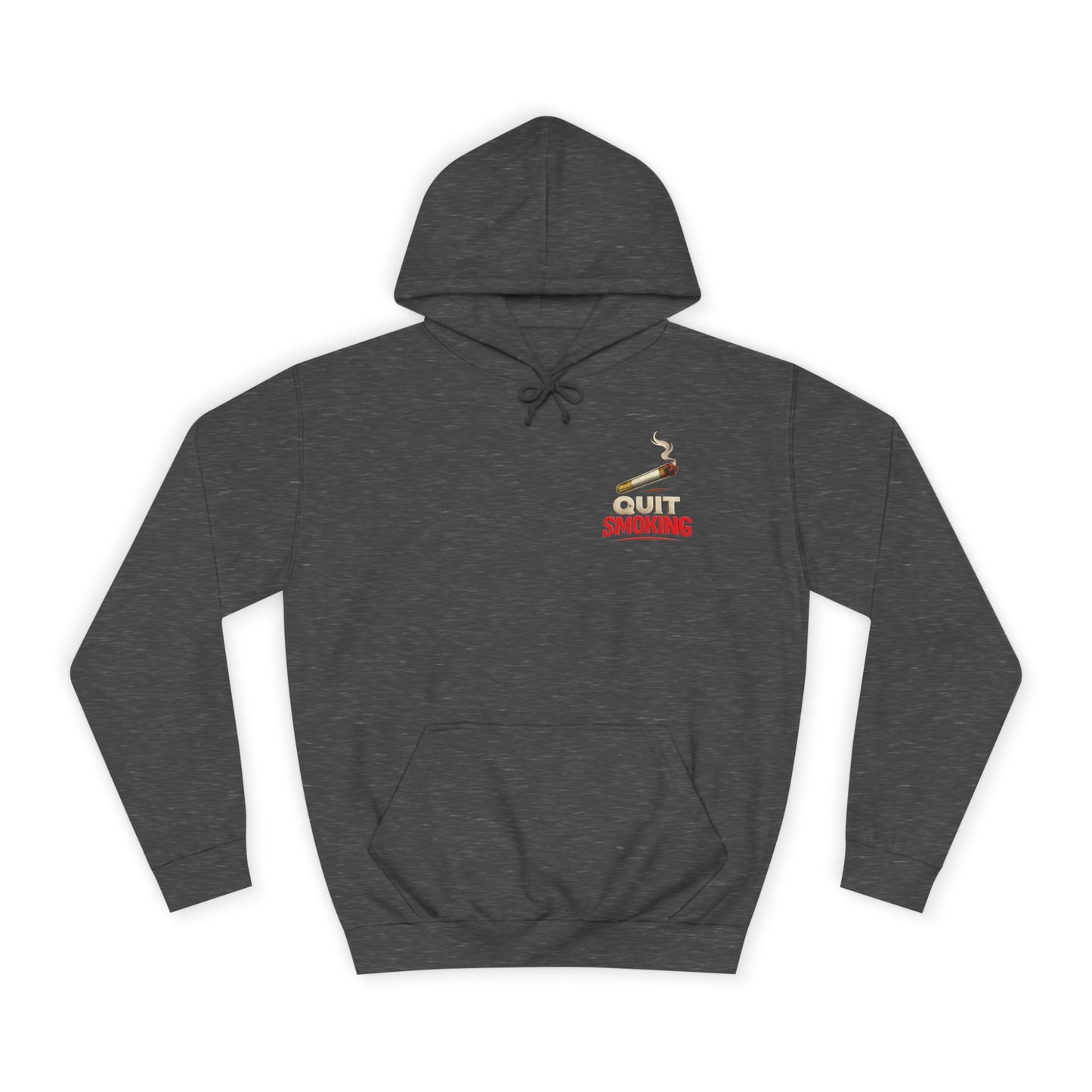 Quit Smoking Hoodie