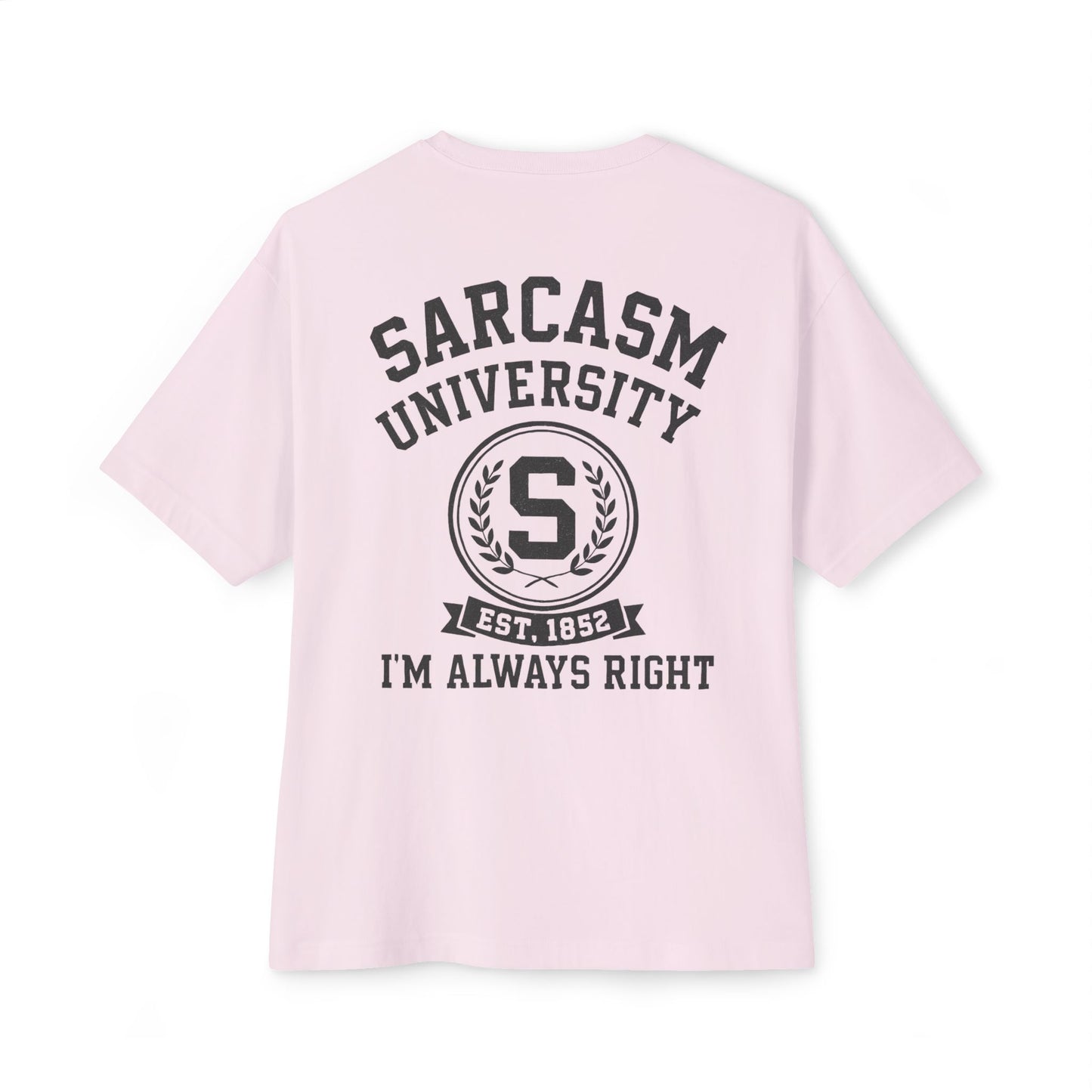 Sarcasm University Tee