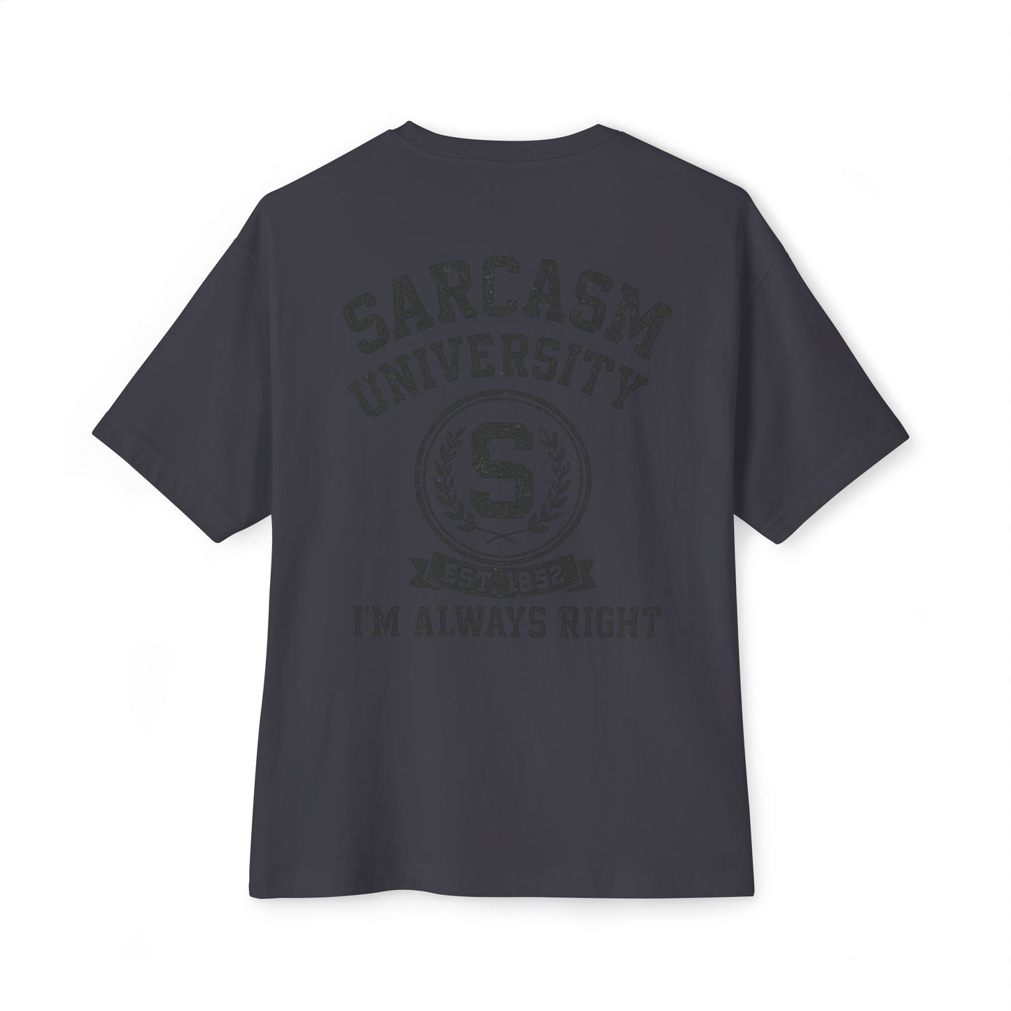 Sarcasm University Tee