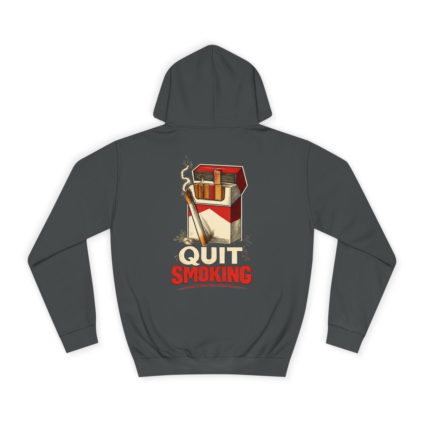 Quit Smoking Hoodie