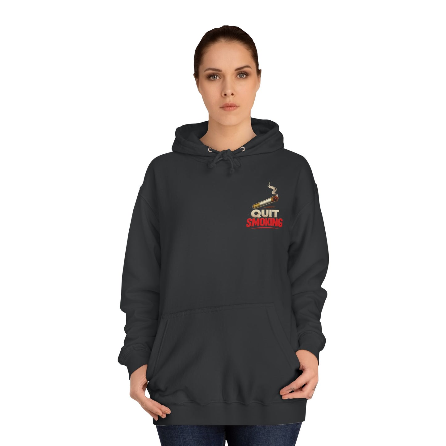 Quit Smoking Hoodie