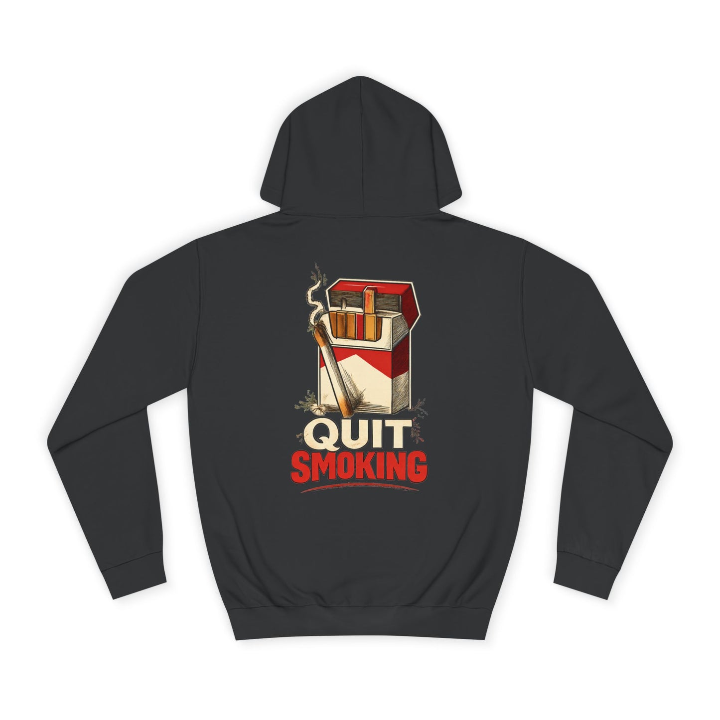 Quit Smoking Hoodie