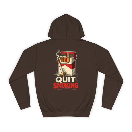 Quit Smoking Hoodie