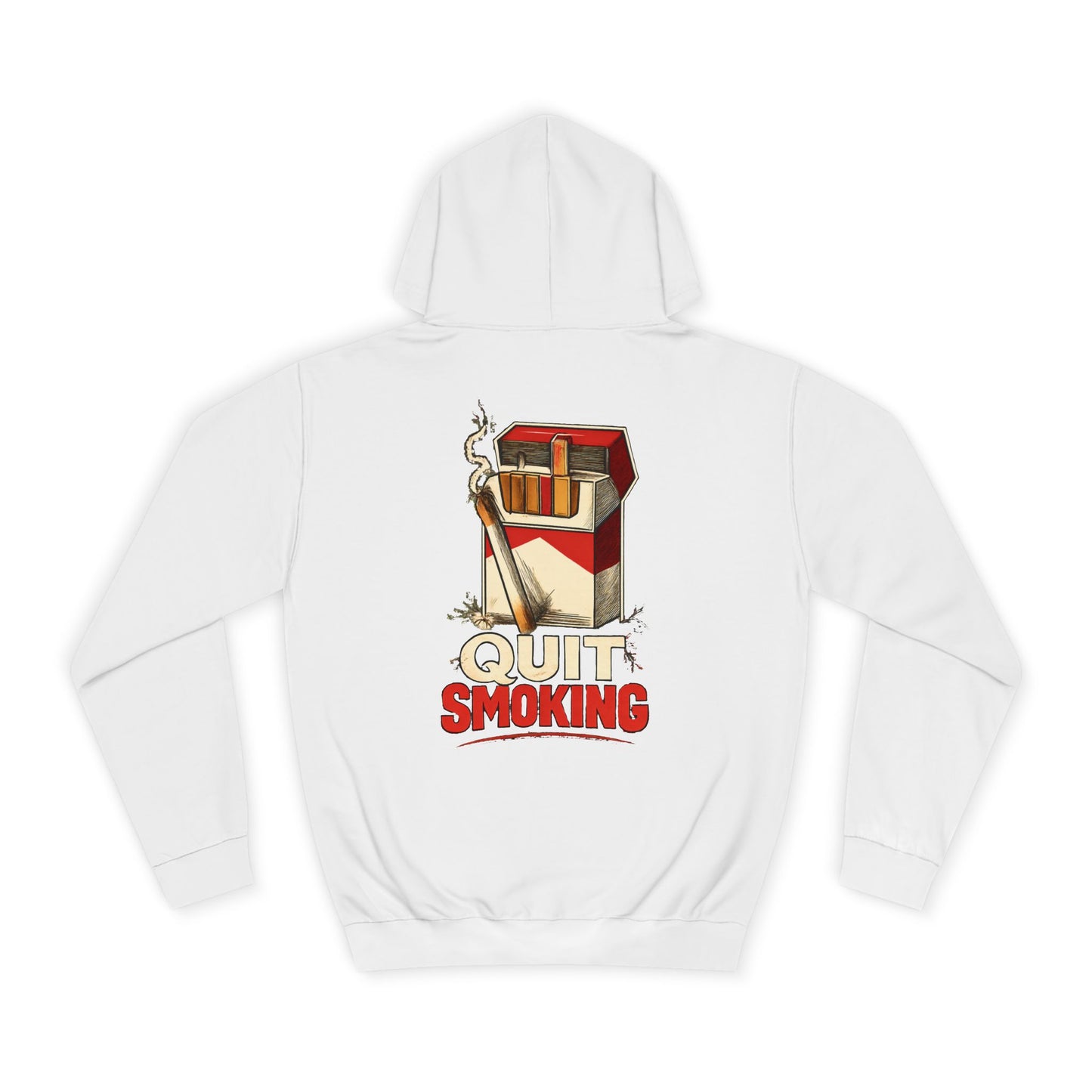 Quit Smoking Hoodie