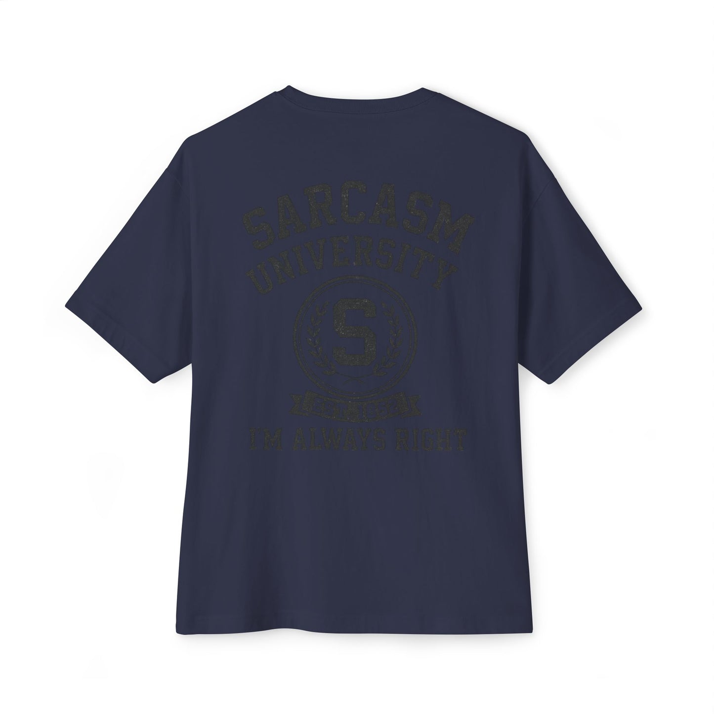 Sarcasm University Tee