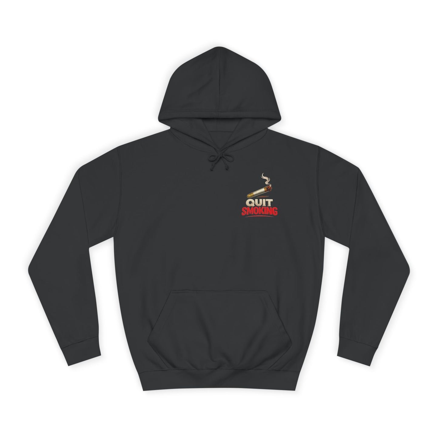 Quit Smoking Hoodie