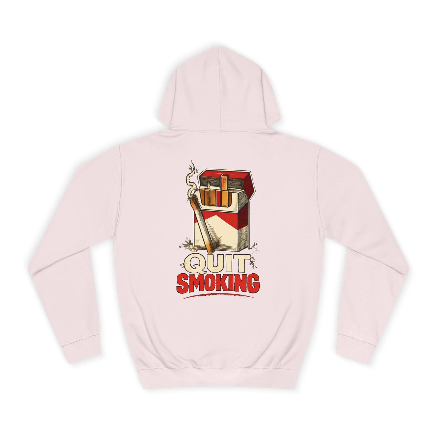 Quit Smoking Hoodie