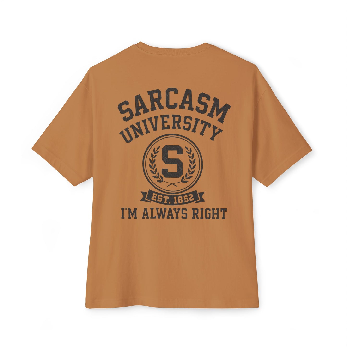 Sarcasm University Tee
