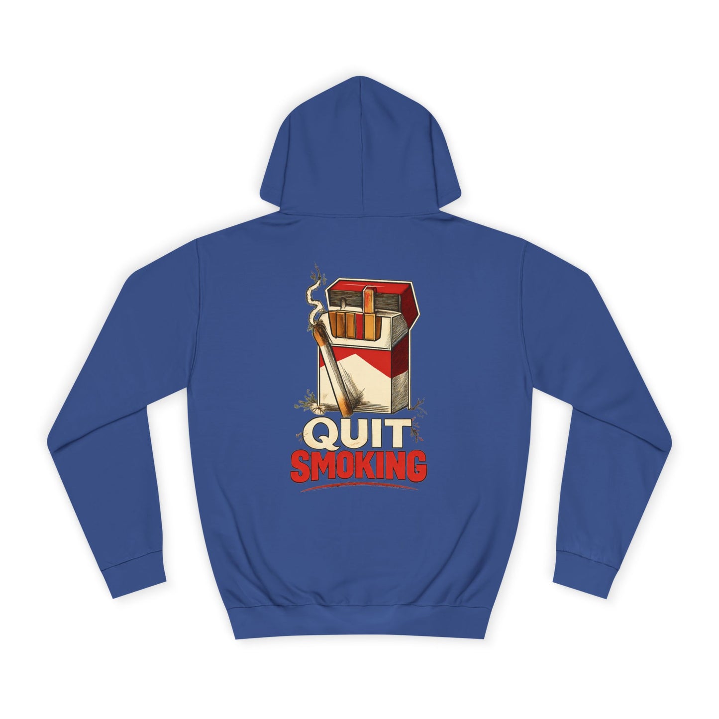 Quit Smoking Hoodie