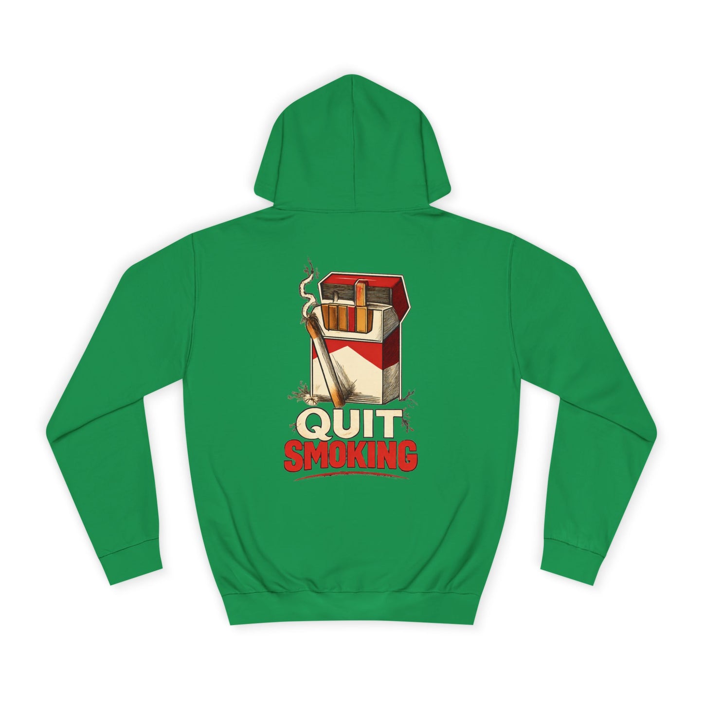 Quit Smoking Hoodie