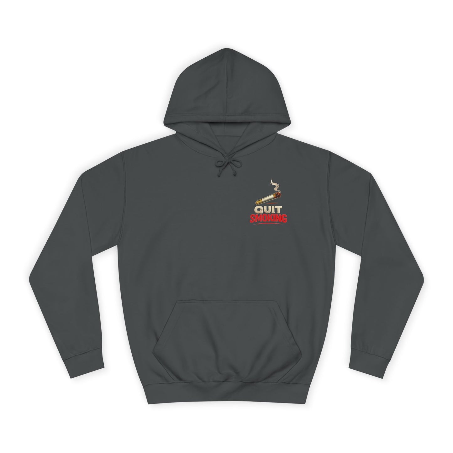 Quit Smoking Hoodie