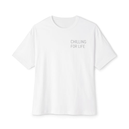 Chilling for Life Tee