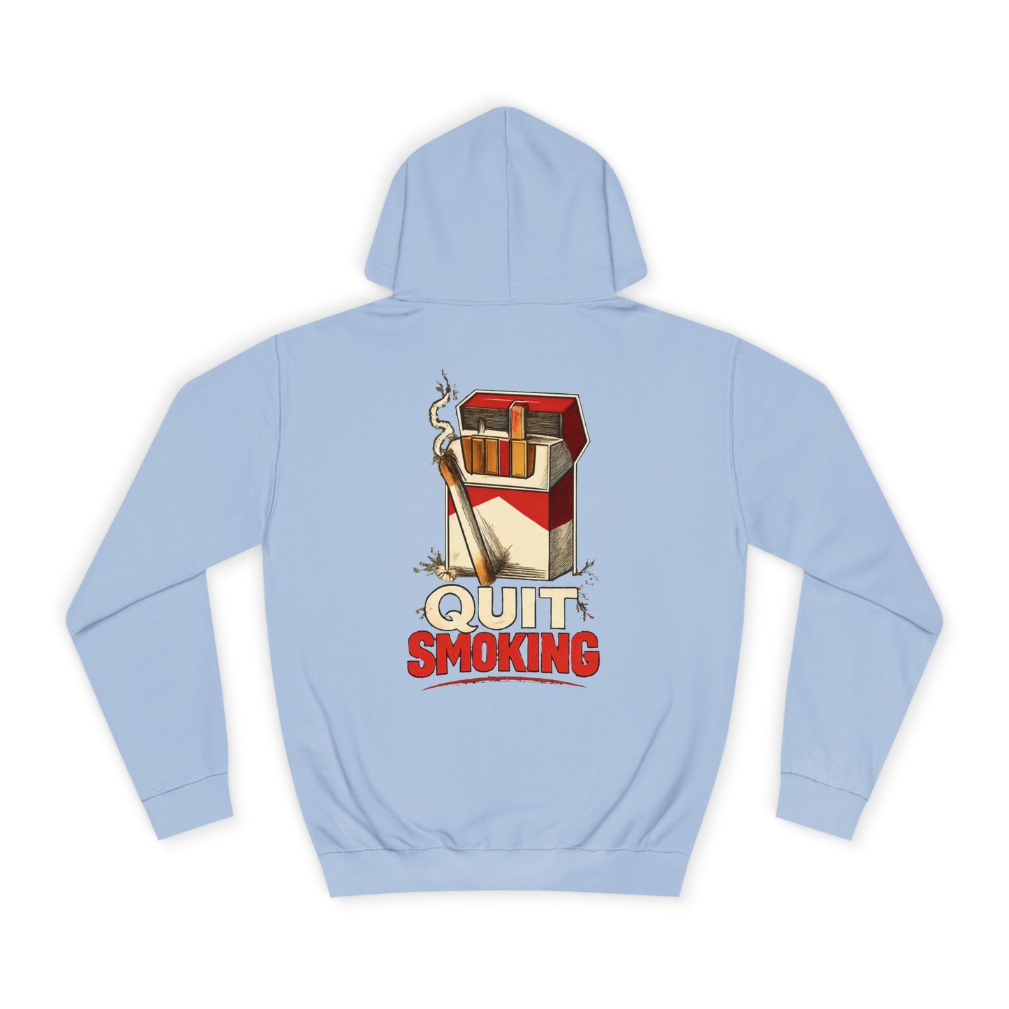 Quit Smoking Hoodie